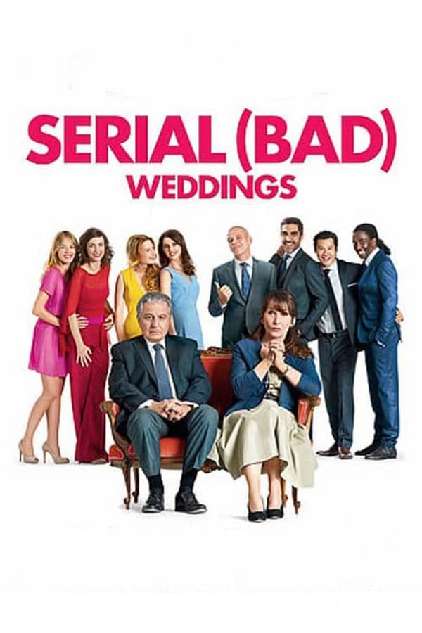 რით დავიმსახურეთ ეს? / Serial (Bad) Weddings