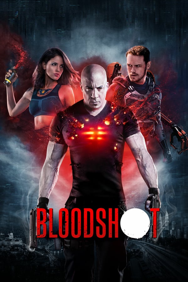 სისხლისმღვრელი / Bloodshot