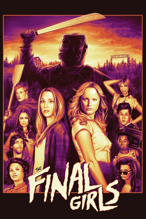 უკანასკნელი გოგონები / The Final Girls